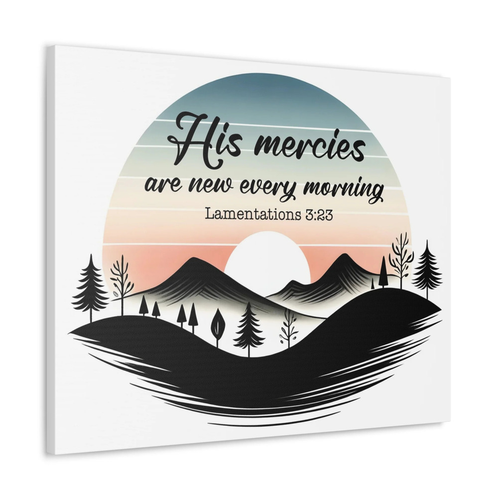 Scripture Walls Lamentations 3:23 New Mercies Bible Verse Canvas Christian Wall